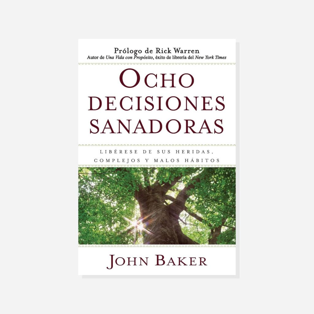 Las 8 decisiones sanadoras